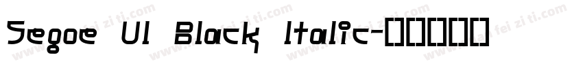 Segoe Ul Black ltalic字体转换